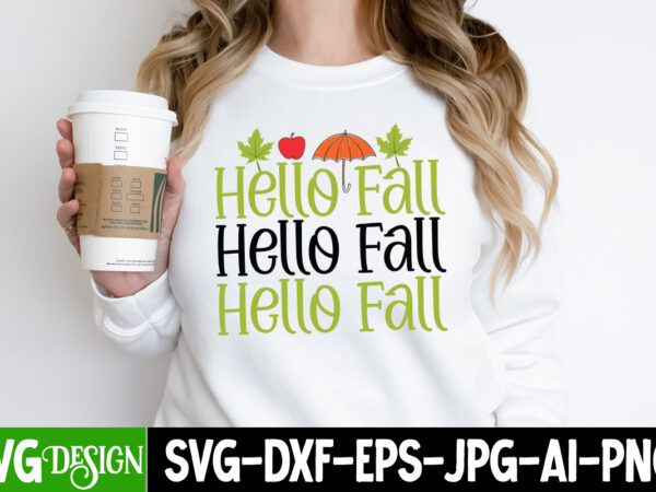 Hello fall t-shirt design, hello fall vector t-shirt design on sale, autumn blessing t-shirt desgn, autumn blessing vector t-shirt design, fall svg bundle, fall svg, autumn svg, thanksgiving svg, fall