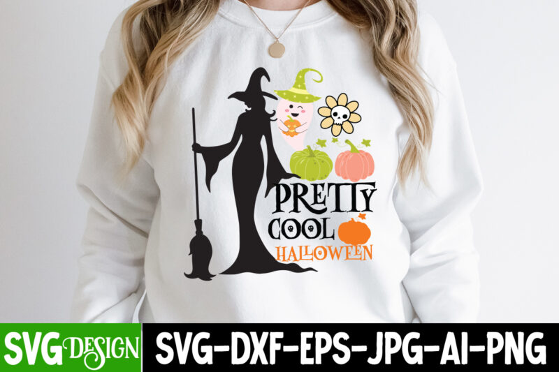 Pretty Cool Halloween T-Shirt Design, Pretty Cool Halloween Vector T-Shirt Design, Witches Be Crazy T-Shirt Design, Witches Be Crazy Vector T-Shirt Design, Happy Halloween T-Shirt Design, Happy Halloween Vector t-Shirt