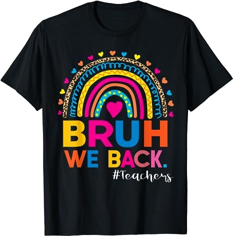 15 Bruh We Back Teachers Shirt Designs Bundle For Commercial Use Part 1, Bruh We Back Teachers T-shirt, Bruh We Back Teachers png file, Bruh We Back Teachers digital file,