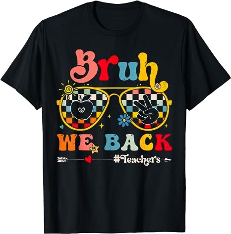 15 Bruh We Back Teachers Shirt Designs Bundle For Commercial Use Part 1, Bruh We Back Teachers T-shirt, Bruh We Back Teachers png file, Bruh We Back Teachers digital file,