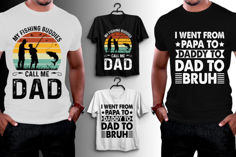 Dad Papa Daddy T-Shirt Design