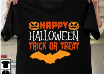 Happy Halloween Trick Or Treat T-shirt Design, Happy Halloween T-shirt Design, halloween halloween,horror,nights halloween,costumes halloween,horror,nights,2023 spirit,halloween,near,me halloween,movies google,doodle,halloween halloween,decor cast,of,halloween,ends halloween,animatronics halloween,aesthetic halloween,at,disneyland halloween,animatronics,2023 halloween,activities halloween,art halloween,advent,calendar halloween,at,disney halloween,at,disney,world adult,halloween,costumes