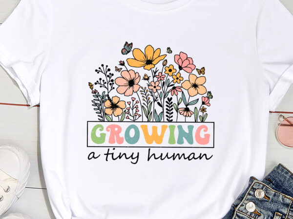 Growing a tiny human floral flowers tee funny pregnancy t-shirt pc