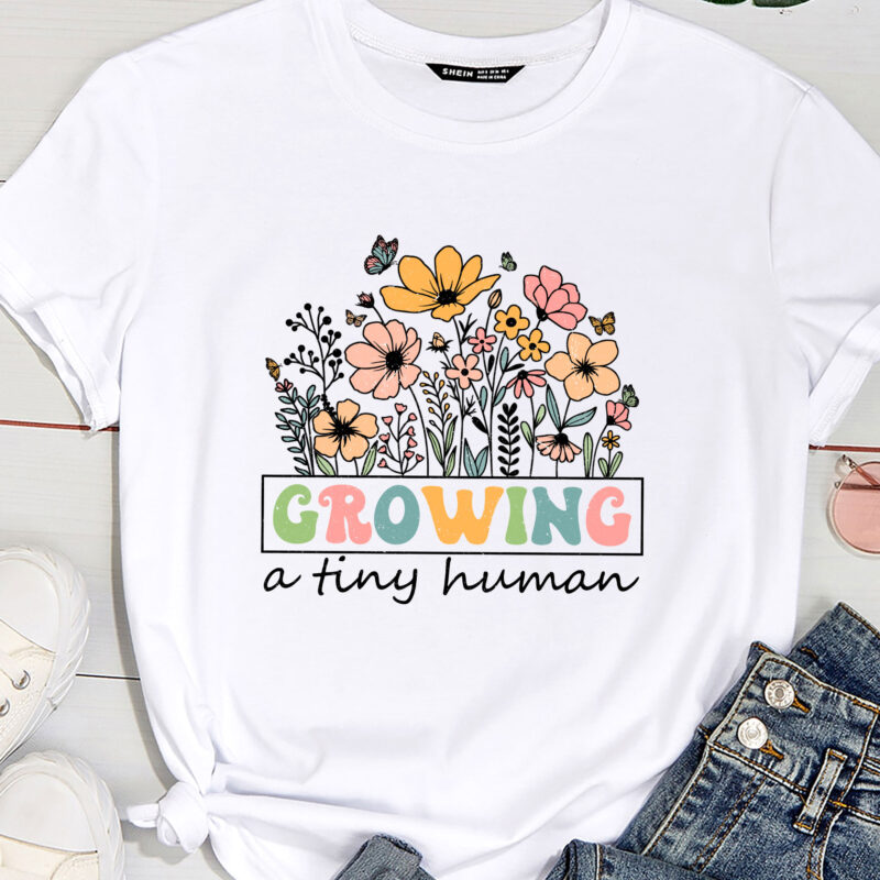 Growing A Tiny Human Floral Flowers Tee Funny Pregnancy T-Shirt PC