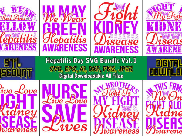 Hepatitis day svg bundle vol. 1, hepatitis day, hepatitis day t-shirt, hepatitis day design, hepatitis day t-shirt design, hepatitis daydesign bundle,i wear red and yellow svg png, hepatitis awareness svg,