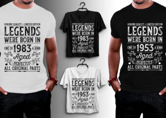 Legends Were Born Birthday T-Shirt Design