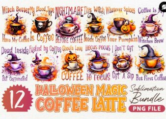 Halloween Magic Coffee Latte Sublimation Designs PNG Bundle, Halloween Coffee T-shirt Designs Bundle