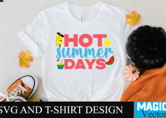 Hot Summer Days SVG Cut File,summer svg, summer svg free, hello summer svg, summer svg designs, schools out for summer svg, hello summer svg free, schools out for summer svg