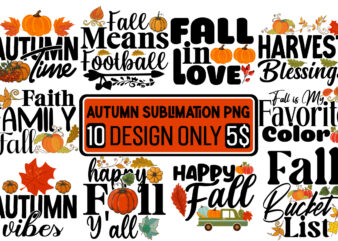 Fall SVG Bundle,Fall Buket List T-shirt Design,Autumn SVG Bundle