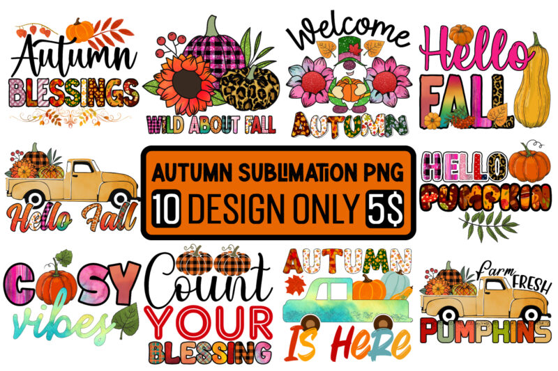 Autumn Sublimation BUndle ,Sublimation PNG,autumn autumn,ridge,apartments mid,autumn,festival autumn,fall autumn,joy,sedum autumn,equinox,2023 when,does,autumn,start autumn,aesthetic autumn,at,oz autumn,age autumn,adeigbo autumn,air autumn,apartments andi,autumn australia,autumn about,autumn,season at,the,mid,autumn,festival a,poem,about,autumn about,autumn,peltier about,malvern,autumn,show about,autumn,season,in,hindi an,autumn,ballad an,autumn,in,new,york autumn,brilliance,serviceberry autumn,breeze,apartments autumn,beauty,sunflower