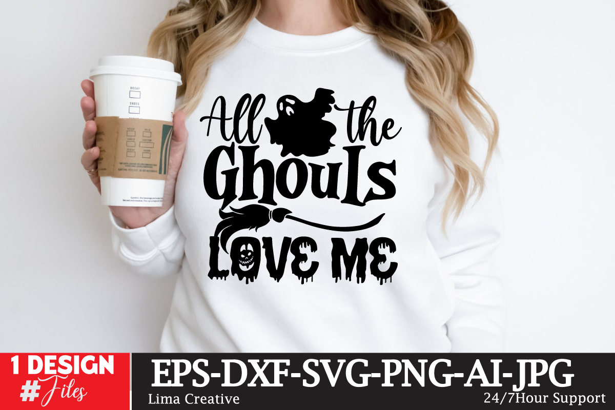 all-the-ghouls-love-me-t-shirt-design-halloween-halloween-horror-nights-halloween-costumes
