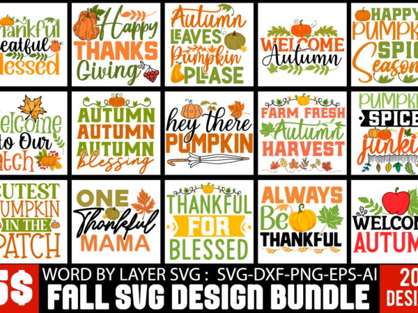 Fall svg bundle ,t-shirt design,fall buket list t-shirt design,autumn svg bundle,autumn mid,autumn,festival autumn,joy,sedum autumn,fall autumn,lake,healthcare autumn,ridge,apartments when,does,autumn,start rugby,autumn,internationals autumn,season autumn,aesthetic autumn,at,oz autumn,age autumn,adeigbo autumn,air autumn,apartments autumn,angel,encore,azalea andi,autumn aiou,assignment,autumn,2022 about,autumn,season australia,autumn