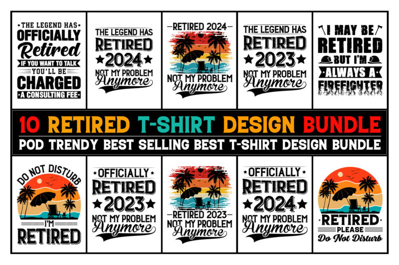 Retired T-Shirt Design Bundle