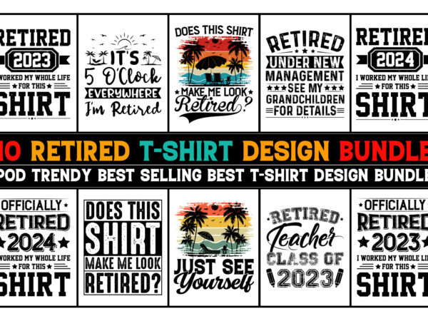 Retired t-shirt design bundle