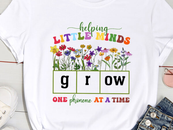 Science of reading helping a little minds grow phonics women pc t shirt template vector