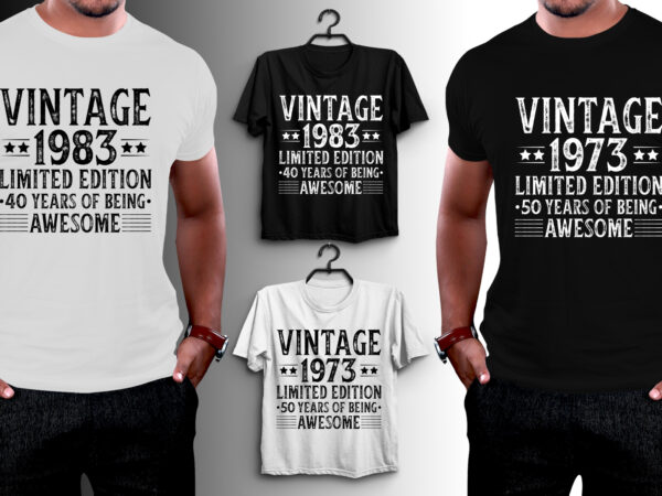 Vintage limited edition birthday t-shirt design