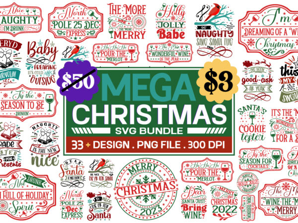 Christmas svg design , farmhouse sign design bundle, halloween svg bundle, motivational svg bundle ,christmas svg bundle, winter svg, santa svg, holiday, merry christmas, christmas bundle, funny christmas shirt, cut