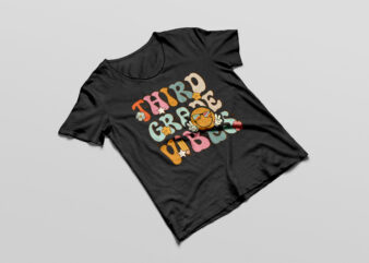 Third Grade Vibes – 3rd Grade Team Retro 1st Day of School T-Shirt Design png