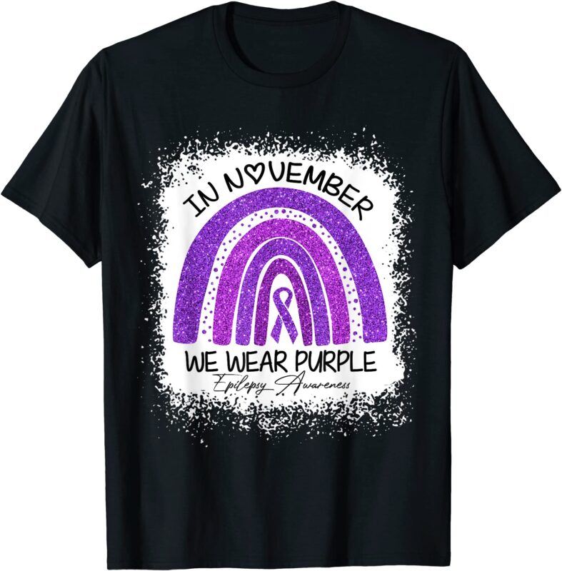 15 Epilepsy Awareness Shirt Designs Bundle For Commercial Use Part 5, Epilepsy Awareness T-shirt, Epilepsy Awareness png file, Epilepsy Awareness digital file, Epilepsy Awareness gift, Epilepsy Awareness download, Epilepsy Awareness design