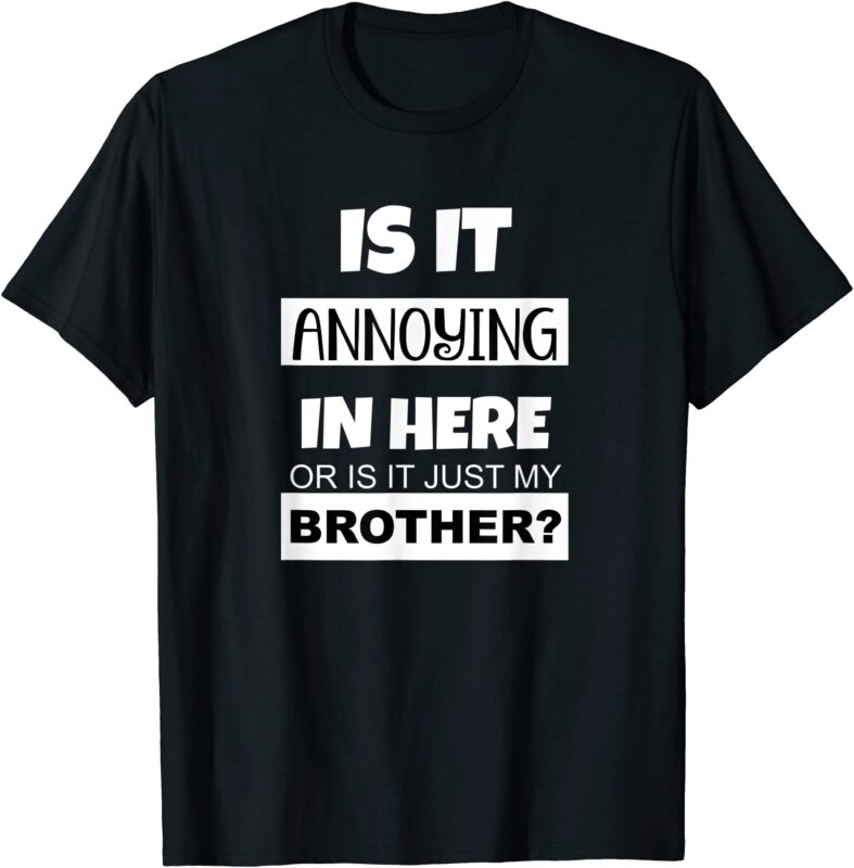 15 Brother Shirt Designs Bundle For Commercial Use Part 4, Brother T-shirt, Brother png file, Brother digital file, Brother gift, Brother download, Brother design