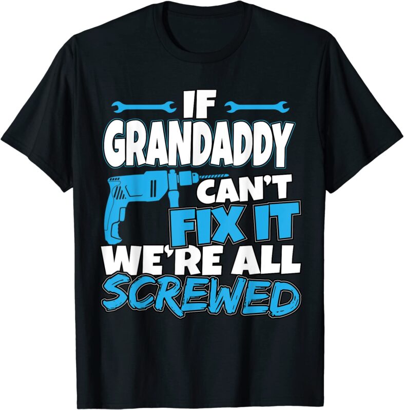 15 Grandfather Shirt Designs Bundle For Commercial Use Part 4, Grandfather T-shirt, Grandfather png file, Grandfather digital file, Grandfather gift, Grandfather download, Grandfather design