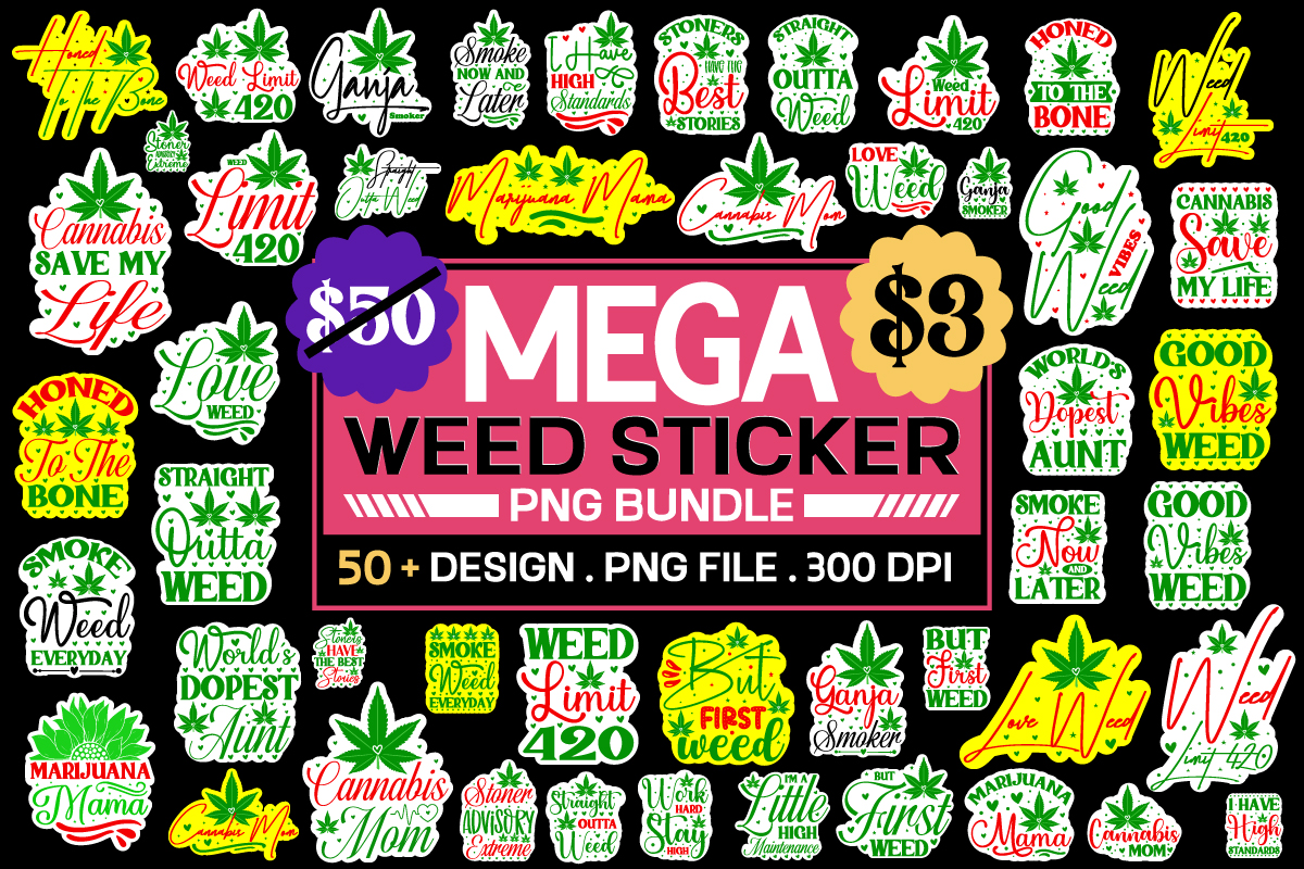 Weed Sticker Svg Bundle , Weed svg bundle, 420 cannabis svg designs for  cricut and silhouette, stoner digital clipart, vinyl cut file, instant  download,Weed SVG Bundle, Weed SVG, Weed Leaf - Buy