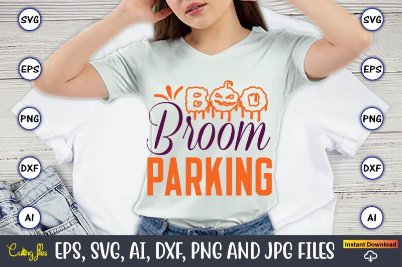 Broom Parking,Halloween,Halloween t-shirt, Halloween design,Halloween Svg,Halloween t-shirt, Halloween t-shirt design, Halloween Svg Bundle, Halloween Clipart Bundle, Halloween Cut File, Halloween Clipart Vectors, Halloween Clipart Svg, Halloween Svg Bundle , Hocus