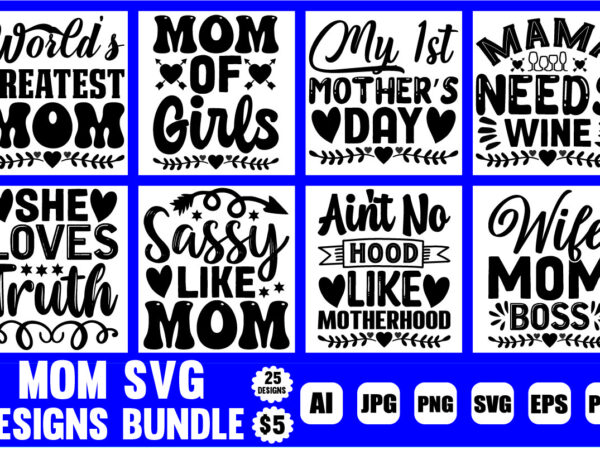 Mom svg designs bundle