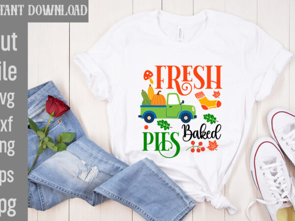 Fresh baked pies t-shirt design,autumn skies pumpkin pies t-shirt design,,fall t-shirt design bundle,#autumn t-shirt design bundle, autumn svg bundle,fall svg cutting files, hello fall t-shirt design, hello fall vector t-shirt