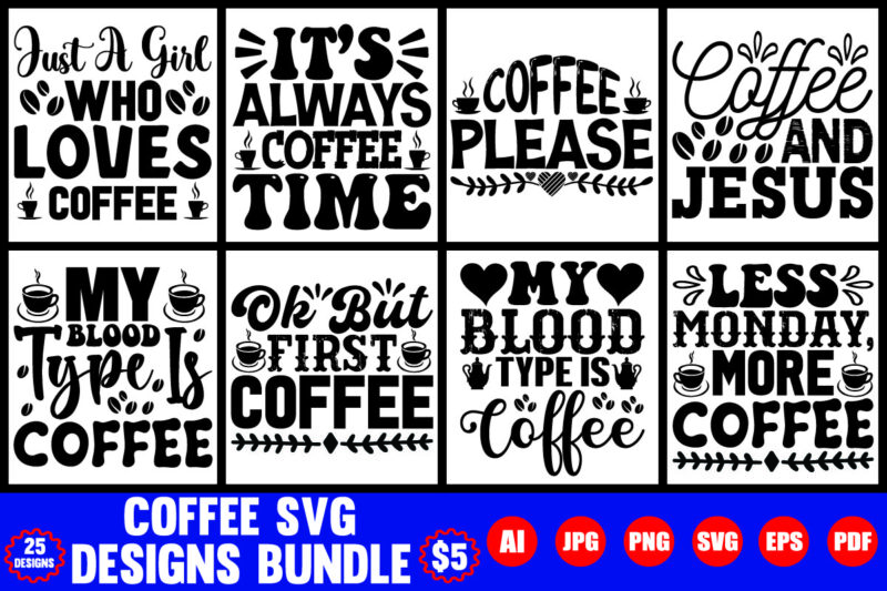 coffee svg designs bundle