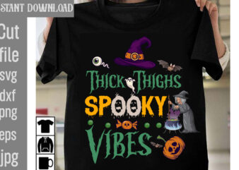 Thick Thighs Spooky Vibes T-shirt Design,Best Witches T-shirt Design,Hey Ghoul Hey T-shirt Design,Sweet And Spooky T-shirt Design,Good Witch T-shirt Design,Halloween,svg,bundle,,,50,halloween,t-shirt,bundle,,,good,witch,t-shirt,design,,,boo!,t-shirt,design,,boo!,svg,cut,file,,,halloween,t,shirt,bundle,,halloween,t,shirts,bundle,,halloween,t,shirt,company,bundle,,asda,halloween,t,shirt,bundle,,tesco,halloween,t,shirt,bundle,,mens,halloween,t,shirt,bundle,,vintage,halloween,t,shirt,bundle,,halloween,t,shirts,for,adults,bundle,,halloween,t,shirts,womens,bundle,,halloween,t,shirt,design,bundle,,halloween,t,shirt,roblox,bundle,,disney,halloween,t,shirt,bundle,,walmart,halloween,t,shirt,bundle,,hubie,halloween,t,shirt,sayings,,snoopy,halloween,t,shirt,bundle,,spirit,halloween,t,shirt,bundle,,halloween,t-shirt,asda,bundle,,halloween,t,shirt,amazon,bundle,,halloween,t,shirt,adults,bundle,,halloween,t,shirt,australia,bundle,,halloween,t,shirt,asos,bundle,,halloween,t,shirt,amazon,uk,,halloween,t-shirts,at,walmart,,halloween,t-shirts,at,target,,halloween,tee,shirts,australia,,halloween,t-shirt,with,baby,skeleton,asda,ladies,halloween,t,shirt,,amazon,halloween,t,shirt,,argos,halloween,t,shirt,,asos,halloween,t,shirt,,adidas,halloween,t,shirt,,halloween,kills,t,shirt,amazon,,womens,halloween,t,shirt,asda,,halloween,t,shirt,big,,halloween,t,shirt,baby,,halloween,t,shirt,boohoo,,halloween,t,shirt,bleaching,,halloween,t,shirt,boutique,,halloween,t-shirt,boo,bees,,halloween,t,shirt,broom,,halloween,t,shirts,best,and,less,,halloween,shirts,to,buy,,baby,halloween,t,shirt,,boohoo,halloween,t,shirt,,boohoo,halloween,t,shirt,dress,,baby,yoda,halloween,t,shirt,,batman,the,long,halloween,t,shirt,,black,cat,halloween,t,shirt,,boy,halloween,t,shirt,,black,halloween,t,shirt,,buy,halloween,t,shirt,,bite,me,halloween,t,shirt,,halloween,t,shirt,costumes,,halloween,t-shirt,child,,halloween,t-shirt,craft,ideas,,halloween,t-shirt,costume,ideas,,halloween,t,shirt,canada,,halloween,tee,shirt,costumes,,halloween,t,shirts,cheap,,funny,halloween,t,shirt,costumes,,halloween,t,shirts,for,couples,,charlie,brown,halloween,t,shirt,,condiment,halloween,t-shirt,costumes,,cat,halloween,t,shirt,,cheap,halloween,t,shirt,,childrens,halloween,t,shirt,,cool,halloween,t-shirt,designs,,cute,halloween,t,shirt,,couples,halloween,t,shirt,,care,bear,halloween,t,shirt,,cute,cat,halloween,t-shirt,,halloween,t,shirt,dress,,halloween,t,shirt,design,ideas,,halloween,t,shirt,description,,halloween,t,shirt,dress,uk,,halloween,t,shirt,diy,,halloween,t,shirt,design,templates,,halloween,t,shirt,dye,,halloween,t-shirt,day,,halloween,t,shirts,disney,,diy,halloween,t,shirt,ideas,,dollar,tree,halloween,t,shirt,hack,,dead,kennedys,halloween,t,shirt,,dinosaur,halloween,t,shirt,,diy,halloween,t,shirt,,dog,halloween,t,shirt,,dollar,tree,halloween,t,shirt,,danielle,harris,halloween,t,shirt,,disneyland,halloween,t,shirt,,halloween,t,shirt,ideas,,halloween,t,shirt,womens,,halloween,t-shirt,women’s,uk,,everyday,is,halloween,t,shirt,,emoji,halloween,t,shirt,,t,shirt,halloween,femme,enceinte,,halloween,t,shirt,for,toddlers,,halloween,t,shirt,for,pregnant,,halloween,t,shirt,for,teachers,,halloween,t,shirt,funny,,halloween,t-shirts,for,sale,,halloween,t-shirts,for,pregnant,moms,,halloween,t,shirts,family,,halloween,t,shirts,for,dogs,,free,printable,halloween,t-shirt,transfers,,funny,halloween,t,shirt,,friends,halloween,t,shirt,,funny,halloween,t,shirt,sayings,fortnite,halloween,t,shirt,,f&f,halloween,t,shirt,,flamingo,halloween,t,shirt,,fun,halloween,t-shirt,,halloween,film,t,shirt,,halloween,t,shirt,glow,in,the,dark,,halloween,t,shirt,toddler,girl,,halloween,t,shirts,for,guys,,halloween,t,shirts,for,group,,george,halloween,t,shirt,,halloween,ghost,t,shirt,,garfield,halloween,t,shirt,,gap,halloween,t,shirt,,goth,halloween,t,shirt,,asda,george,halloween,t,shirt,,george,asda,halloween,t,shirt,,glow,in,the,dark,halloween,t,shirt,,grateful,dead,halloween,t,shirt,,group,t,shirt,halloween,costumes,,halloween,t,shirt,girl,,t-shirt,roblox,halloween,girl,,halloween,t,shirt,h&m,,halloween,t,shirts,hot,topic,,halloween,t,shirts,hocus,pocus,,happy,halloween,t,shirt,,hubie,halloween,t,shirt,,halloween,havoc,t,shirt,,hmv,halloween,t,shirt,,halloween,haddonfield,t,shirt,,harry,potter,halloween,t,shirt,,h&m,halloween,t,shirt,,how,to,make,a,halloween,t,shirt,,hello,kitty,halloween,t,shirt,,h,is,for,halloween,t,shirt,,homemade,halloween,t,shirt,,halloween,t,shirt,ideas,diy,,halloween,t,shirt,iron,ons,,halloween,t,shirt,india,,halloween,t,shirt,it,,halloween,costume,t,shirt,ideas,,halloween,iii,t,shirt,,this,is,my,halloween,costume,t,shirt,,halloween,costume,ideas,black,t,shirt,,halloween,t,shirt,jungs,,halloween,jokes,t,shirt,,john,carpenter,halloween,t,shirt,,pearl,jam,halloween,t,shirt,,just,do,it,halloween,t,shirt,,john,carpenter’s,halloween,t,shirt,,halloween,costumes,with,jeans,and,a,t,shirt,,halloween,t,shirt,kmart,,halloween,t,shirt,kinder,,halloween,t,shirt,kind,,halloween,t,shirts,kohls,,halloween,kills,t,shirt,,kiss,halloween,t,shirt,,kyle,busch,halloween,t,shirt,,halloween,kills,movie,t,shirt,,kmart,halloween,t,shirt,,halloween,t,shirt,kid,,halloween,kürbis,t,shirt,,halloween,kostüm,weißes,t,shirt,,halloween,t,shirt,ladies,,halloween,t,shirts,long,sleeve,,halloween,t,shirt,new,look,,vintage,halloween,t-shirts,logo,,lipsy,halloween,t,shirt,,led,halloween,t,shirt,,halloween,logo,t,shirt,,halloween,longline,t,shirt,,ladies,halloween,t,shirt,halloween,long,sleeve,t,shirt,,halloween,long,sleeve,t,shirt,womens,,new,look,halloween,t,shirt,,halloween,t,shirt,michael,myers,,halloween,t,shirt,mens,,halloween,t,shirt,mockup,,halloween,t,shirt,matalan,,halloween,t,shirt,near,me,,halloween,t,shirt,12-18,months,,halloween,movie,t,shirt,,maternity,halloween,t,shirt,,moschino,halloween,t,shirt,,halloween,movie,t,shirt,michael,myers,,mickey,mouse,halloween,t,shirt,,michael,myers,halloween,t,shirt,,matalan,halloween,t,shirt,,make,your,own,halloween,t,shirt,,misfits,halloween,t,shirt,,minecraft,halloween,t,shirt,,m&m,halloween,t,shirt,,halloween,t,shirt,next,day,delivery,,halloween,t,shirt,nz,,halloween,tee,shirts,near,me,,halloween,t,shirt,old,navy,,next,halloween,t,shirt,,nike,halloween,t,shirt,,nurse,halloween,t,shirt,,halloween,new,t,shirt,,halloween,horror,nights,t,shirt,,halloween,horror,nights,2021,t,shirt,,halloween,horror,nights,2022,t,shirt,,halloween,t,shirt,on,a,dark,desert,highway,,halloween,t,shirt,orange,,halloween,t-shirts,on,amazon,,halloween,t,shirts,on,,halloween,shirts,to,order,,halloween,oversized,t,shirt,,halloween,oversized,t,shirt,dress,urban,outfitters,halloween,t,shirt,oversized,halloween,t,shirt,,on,a,dark,desert,highway,halloween,t,shirt,,orange,halloween,t,shirt,,ohio,state,halloween,t,shirt,,halloween,3,season,of,the,witch,t,shirt,,oversized,t,shirt,halloween,costumes,,halloween,is,a,state,of,mind,t,shirt,,halloween,t,shirt,primark,,halloween,t,shirt,pregnant,,halloween,t,shirt,plus,size,,halloween,t,shirt,pumpkin,,halloween,t,shirt,poundland,,halloween,t,shirt,pack,,halloween,t,shirts,pinterest,,halloween,tee,shirt,personalized,,halloween,tee,shirts,plus,size,,halloween,t,shirt,amazon,prime,,plus,size,halloween,t,shirt,,paw,patrol,halloween,t,shirt,,peanuts,halloween,t,shirt,,pregnant,halloween,t,shirt,,plus,size,halloween,t,shirt,dress,,pokemon,halloween,t,shirt,,peppa,pig,halloween,t,shirt,,pregnancy,halloween,t,shirt,,pumpkin,halloween,t,shirt,,palace,halloween,t,shirt,,halloween,queen,t,shirt,,halloween,quotes,t,shirt,,christmas,svg,bundle,,christmas,sublimation,bundle,christmas,svg,,winter,svg,bundle,,christmas,svg,,winter,svg,,santa,svg,,christmas,quote,svg,,funny,quotes,svg,,snowman,svg,,holiday,svg,,winter,quote,svg,,100,christmas,svg,bundle,,winter,svg,,santa,svg,,holiday,,merry,christmas,,christmas,bundle,,funny,christmas,shirt,,cut,file,cricut,,funny,christmas,svg,bundle,,christmas,svg,,christmas,quotes,svg,,funny,quotes,svg,,santa,svg,,snowflake,svg,,decoration,,svg,,png,,dxf,,fall,svg,bundle,bundle,,,fall,autumn,mega,svg,bundle,,fall,svg,bundle,,,fall,t-shirt,design,bundle,,,fall,svg,bundle,quotes,,,funny,fall,svg,bundle,20,design,,,fall,svg,bundle,,autumn,svg,,hello,fall,svg,,pumpkin,patch,svg,,sweater,weather,svg,,fall,shirt,svg,,thanksgiving,svg,,dxf,,fall,sublimation,fall,svg,bundle,,fall,svg,files,for,cricut,,fall,svg,,happy,fall,svg,,autumn,svg,bundle,,svg,designs,,pumpkin,svg,,silhouette,,cricut,fall,svg,,fall,svg,bundle,,fall,svg,for,shirts,,autumn,svg,,autumn,svg,bundle,,fall,svg,bundle,,fall,bundle,,silhouette,svg,bundle,,fall,sign,svg,bundle,,svg,shirt,designs,,instant,download,bundle,pumpkin,spice,svg,,thankful,svg,,blessed,svg,,hello,pumpkin,,cricut,,silhouette,fall,svg,,happy,fall,svg,,fall,svg,bundle,,autumn,svg,bundle,,svg,designs,,png,,pumpkin,svg,,silhouette,,cricut,fall,svg,bundle,–,fall,svg,for,cricut,–,fall,tee,svg,bundle,–,digital,download,fall,svg,bundle,,fall,quotes,svg,,autumn,svg,,thanksgiving,svg,,pumpkin,svg,,fall,clipart,autumn,,pumpkin,spice,,thankful,,sign,,shirt,fall,svg,,happy,fall,svg,,fall,svg,bundle,,autumn,svg,bundle,,svg,designs,,png,,pumpkin,svg,,silhouette,,cricut,fall,leaves,bundle,svg,–,instant,digital,download,,svg,,ai,,dxf,,eps,,png,,studio3,,and,jpg,files,included!,fall,,harvest,,thanksgiving,fall,svg,bundle,,fall,pumpkin,svg,bundle,,autumn,svg,bundle,,fall,cut,file,,thanksgiving,cut,file,,fall,svg,,autumn,svg,,fall,svg,bundle,,,thanksgiving,t-shirt,design,,,funny,fall,t-shirt,design,,,fall,messy,bun,,,meesy,bun,funny,thanksgiving,svg,bundle,,,fall,svg,bundle,,autumn,svg,,hello,fall,svg,,pumpkin,patch,svg,,sweater,weather,svg,,fall,shirt,svg,,thanksgiving,svg,,dxf,,fall,sublimation,fall,svg,bundle,,fall,svg,files,for,cricut,,fall,svg,,happy,fall,svg,,autumn,svg,bundle,,svg,designs,,pumpkin,svg,,silhouette,,cricut,fall,svg,,fall,svg,bundle,,fall,svg,for,shirts,,autumn,svg,,autumn,svg,bundle,,fall,svg,bundle,,fall,bundle,,silhouette,svg,bundle,,fall,sign,svg,bundle,,svg,shirt,designs,,instant,download,bundle,pumpkin,spice,svg,,thankful,svg,,blessed,svg,,hello,pumpkin,,cricut,,silhouette,fall,svg,,happy,fall,svg,,fall,svg,bundle,,autumn,svg,bundle,,svg,designs,,png,,pumpkin,svg,,silhouette,,cricut,fall,svg,bundle,–,fall,svg,for,cricut,–,fall,tee,svg,bundle,–,digital,download,fall,svg,bundle,,fall,quotes,svg,,autumn,svg,,thanksgiving,svg,,pumpkin,svg,,fall,clipart,autumn,,pumpkin,spice,,thankful,,sign,,shirt,fall,svg,,happy,fall,svg,,fall,svg,bundle,,autumn,svg,bundle,,svg,designs,,png,,pumpkin,svg,,silhouette,,cricut,fall,leaves,bundle,svg,–,instant,digital,download,,svg,,ai,,dxf,,eps,,png,,studio3,,and,jpg,files,included!,fall,,harvest,,thanksgiving,fall,svg,bundle,,fall,pumpkin,svg,bundle,,autumn,svg,bundle,,fall,cut,file,,thanksgiving,cut,file,,fall,svg,,autumn,svg,,pumpkin,quotes,svg,pumpkin,svg,design,,pumpkin,svg,,fall,svg,,svg,,free,svg,,svg,format,,among,us,svg,,svgs,,star,svg,,disney,svg,,scalable,vector,graphics,,free,svgs,for,cricut,,star,wars,svg,,freesvg,,among,us,svg,free,,cricut,svg,,disney,svg,free,,dragon,svg,,yoda,svg,,free,disney,svg,,svg,vector,,svg,graphics,,cricut,svg,free,,star,wars,svg,free,,jurassic,park,svg,,train,svg,,fall,svg,free,,svg,love,,silhouette,svg,,free,fall,svg,,among,us,free,svg,,it,svg,,star,svg,free,,svg,website,,happy,fall,yall,svg,,mom,bun,svg,,among,us,cricut,,dragon,svg,free,,free,among,us,svg,,svg,designer,,buffalo,plaid,svg,,buffalo,svg,,svg,for,website,,toy,story,svg,free,,yoda,svg,free,,a,svg,,svgs,free,,s,svg,,free,svg,graphics,,feeling,kinda,idgaf,ish,today,svg,,disney,svgs,,cricut,free,svg,,silhouette,svg,free,,mom,bun,svg,free,,dance,like,frosty,svg,,disney,world,svg,,jurassic,world,svg,,svg,cuts,free,,messy,bun,mom,life,svg,,svg,is,a,,designer,svg,,dory,svg,,messy,bun,mom,life,svg,free,,free,svg,disney,,free,svg,vector,,mom,life,messy,bun,svg,,disney,free,svg,,toothless,svg,,cup,wrap,svg,,fall,shirt,svg,,to,infinity,and,beyond,svg,,nightmare,before,christmas,cricut,,t,shirt,svg,free,,the,nightmare,before,christmas,svg,,svg,skull,,dabbing,unicorn,svg,,freddie,mercury,svg,,halloween,pumpkin,svg,,valentine,gnome,svg,,leopard,pumpkin,svg,,autumn,svg,,among,us,cricut,free,,white,claw,svg,free,,educated,vaccinated,caffeinated,dedicated,svg,,sawdust,is,man,glitter,svg,,oh,look,another,glorious,morning,svg,,beast,svg,,happy,fall,svg,,free,shirt,svg,,distressed,flag,svg,free,,bt21,svg,,among,us,svg,cricut,,among,us,cricut,svg,free,,svg,for,sale,,cricut,among,us,,snow,man,svg,,mamasaurus,svg,free,,among,us,svg,cricut,free,,cancer,ribbon,svg,free,,snowman,faces,svg,,,,christmas,funny,t-shirt,design,,,christmas,t-shirt,design,,christmas,svg,bundle,,merry,christmas,svg,bundle,,,christmas,t-shirt,mega,bundle,,,20,christmas,svg,bundle,,,christmas,vector,tshirt,,christmas,svg,bundle,,,christmas,svg,bunlde,20,,,christmas,svg,cut,file,,,christmas,svg,design,christmas,tshirt,design,,christmas,shirt,designs,,merry,christmas,tshirt,design,,christmas,t,shirt,design,,christmas,tshirt,design,for,family,,christmas,tshirt,designs,2021,,christmas,t,shirt,designs,for,cricut,,christmas,tshirt,design,ideas,,christmas,shirt,designs,svg,,funny,christmas,tshirt,designs,,free,christmas,shirt,designs,,christmas,t,shirt,design,2021,,christmas,party,t,shirt,design,,christmas,tree,shirt,design,,design,your,own,christmas,t,shirt,,christmas,lights,design,tshirt,,disney,christmas,design,tshirt,,christmas,tshirt,design,app,,christmas,tshirt,design,agency,,christmas,tshirt,design,at,home,,christmas,tshirt,design,app,free,,christmas,tshirt,design,and,printing,,christmas,tshirt,design,australia,,christmas,tshirt,design,anime,t,,christmas,tshirt,design,asda,,christmas,tshirt,design,amazon,t,,christmas,tshirt,design,and,order,,design,a,christmas,tshirt,,christmas,tshirt,design,bulk,,christmas,tshirt,design,book,,christmas,tshirt,design,business,,christmas,tshirt,design,blog,,christmas,tshirt,design,business,cards,,christmas,tshirt,design,bundle,,christmas,tshirt,design,business,t,,christmas,tshirt,design,buy,t,,christmas,tshirt,design,big,w,,christmas,tshirt,design,boy,,christmas,shirt,cricut,designs,,can,you,design,shirts,with,a,cricut,,christmas,tshirt,design,dimensions,,christmas,tshirt,design,diy,,christmas,tshirt,design,download,,christmas,tshirt,design,designs,,christmas,tshirt,design,dress,,christmas,tshirt,design,drawing,,christmas,tshirt,design,diy,t,,christmas,tshirt,design,disney,christmas,tshirt,design,dog,,christmas,tshirt,design,dubai,,how,to,design,t,shirt,design,,how,to,print,designs,on,clothes,,christmas,shirt,designs,2021,,christmas,shirt,designs,for,cricut,,tshirt,design,for,christmas,,family,christmas,tshirt,design,,merry,christmas,design,for,tshirt,,christmas,tshirt,design,guide,,christmas,tshirt,design,group,,christmas,tshirt,design,generator,,christmas,tshirt,design,game,,christmas,tshirt,design,guidelines,,christmas,tshirt,design,game,t,,christmas,tshirt,design,graphic,,christmas,tshirt,design,girl,,christmas,tshirt,design,gimp,t,,christmas,tshirt,design,grinch,,christmas,tshirt,design,how,,christmas,tshirt,design,history,,christmas,tshirt,design,houston,,christmas,tshirt,design,home,,christmas,tshirt,design,houston,tx,,christmas,tshirt,design,help,,christmas,tshirt,design,hashtags,,christmas,tshirt,design,hd,t,,christmas,tshirt,design,h&m,,christmas,tshirt,design,hawaii,t,,merry,christmas,and,happy,new,year,shirt,design,,christmas,shirt,design,ideas,,christmas,tshirt,design,jobs,,christmas,tshirt,design,japan,,christmas,tshirt,design,jpg,,christmas,tshirt,design,job,description,,christmas,tshirt,design,japan,t,,christmas,tshirt,design,japanese,t,,christmas,tshirt,design,jersey,,christmas,tshirt,design,jay,jays,,christmas,tshirt,design,jobs,remote,,christmas,tshirt,design,john,lewis,,christmas,tshirt,design,logo,,christmas,tshirt,design,layout,,christmas,tshirt,design,los,angeles,,christmas,tshirt,design,ltd,,christmas,tshirt,design,llc,,christmas,tshirt,design,lab,,christmas,tshirt,design,ladies,,christmas,tshirt,design,ladies,uk,,christmas,tshirt,design,logo,ideas,,christmas,tshirt,design,local,t,,how,wide,should,a,shirt,design,be,,how,long,should,a,design,be,on,a,shirt,,different,types,of,t,shirt,design,,christmas,design,on,tshirt,,christmas,tshirt,design,program,,christmas,tshirt,design,placement,,christmas,tshirt,design,png,,christmas,tshirt,design,price,,christmas,tshirt,design,print,,christmas,tshirt,design,printer,,christmas,tshirt,design,pinterest,,christmas,tshirt,design,placement,guide,,christmas,tshirt,design,psd,,christmas,tshirt,design,photoshop,,christmas,tshirt,design,quotes,,christmas,tshirt,design,quiz,,christmas,tshirt,design,questions,,christmas,tshirt,design,quality,,christmas,tshirt,design,qatar,t,,christmas,tshirt,design,quotes,t,,christmas,tshirt,design,quilt,,christmas,tshirt,design,quinn,t,,christmas,tshirt,design,quick,,christmas,tshirt,design,quarantine,,christmas,tshirt,design,rules,,christmas,tshirt,design,reddit,,christmas,tshirt,design,red,,christmas,tshirt,design,redbubble,,christmas,tshirt,design,roblox,,christmas,tshirt,design,roblox,t,,christmas,tshirt,design,resolution,,christmas,tshirt,design,rates,,christmas,tshirt,design,rubric,,christmas,tshirt,design,ruler,,christmas,tshirt,design,size,guide,,christmas,tshirt,design,size,,christmas,tshirt,design,software,,christmas,tshirt,design,site,,christmas,tshirt,design,svg,,christmas,tshirt,design,studio,,christmas,tshirt,design,stores,near,me,,christmas,tshirt,design,shop,,christmas,tshirt,design,sayings,,christmas,tshirt,design,sublimation,t,,christmas,tshirt,design,template,,christmas,tshirt,design,tool,,christmas,tshirt,design,tutorial,,christmas,tshirt,design,template,free,,christmas,tshirt,design,target,,christmas,tshirt,design,typography,,christmas,tshirt,design,t-shirt,,christmas,tshirt,design,tree,,christmas,tshirt,design,tesco,,t,shirt,design,methods,,t,shirt,design,examples,,christmas,tshirt,design,usa,,christmas,tshirt,design,uk,,christmas,tshirt,design,us,,christmas,tshirt,design,ukraine,,christmas,tshirt,design,usa,t,,christmas,tshirt,design,upload,,christmas,tshirt,design,unique,t,,christmas,tshirt,design,uae,,christmas,tshirt,design,unisex,,christmas,tshirt,design,utah,,christmas,t,shirt,designs,vector,,christmas,t,shirt,design,vector,free,,christmas,tshirt,design,website,,christmas,tshirt,design,wholesale,,christmas,tshirt,design,womens,,christmas,tshirt,design,with,picture,,christmas,tshirt,design,web,,christmas,tshirt,design,with,logo,,christmas,tshirt,design,walmart,,christmas,tshirt,design,with,text,,christmas,tshirt,design,words,,christmas,tshirt,design,white,,christmas,tshirt,design,xxl,,christmas,tshirt,design,xl,,christmas,tshirt,design,xs,,christmas,tshirt,design,youtube,,christmas,tshirt,design,your,own,,christmas,tshirt,design,yearbook,,christmas,tshirt,design,yellow,,christmas,tshirt,design,your,own,t,,christmas,tshirt,design,yourself,,christmas,tshirt,design,yoga,t,,christmas,tshirt,design,youth,t,,christmas,tshirt,design,zoom,,christmas,tshirt,design,zazzle,,christmas,tshirt,design,zoom,background,,christmas,tshirt,design,zone,,christmas,tshirt,design,zara,,christmas,tshirt,design,zebra,,christmas,tshirt,design,zombie,t,,christmas,tshirt,design,zealand,,christmas,tshirt,design,zumba,,christmas,tshirt,design,zoro,t,,christmas,tshirt,design,0-3,months,,christmas,tshirt,design,007,t,,christmas,tshirt,design,101,,christmas,tshirt,design,1950s,,christmas,tshirt,design,1978,,christmas,tshirt,design,1971,,christmas,tshirt,design,1996,,christmas,tshirt,design,1987,,christmas,tshirt,design,1957,,,christmas,tshirt,design,1980s,t,,christmas,tshirt,design,1960s,t,,christmas,tshirt,design,11,,christmas,shirt,designs,2022,,christmas,shirt,designs,2021,family,,christmas,t-shirt,design,2020,,christmas,t-shirt,designs,2022,,two,color,t-shirt,design,ideas,,christmas,tshirt,design,3d,,christmas,tshirt,design,3d,print,,christmas,tshirt,design,3xl,,christmas,tshirt,design,3-4,,christmas,tshirt,design,3xl,t,,christmas,tshirt,design,3/4,sleeve,,christmas,tshirt,design,30th,anniversary,,christmas,tshirt,design,3d,t,,christmas,tshirt,design,3x,,christmas,tshirt,design,3t,,christmas,tshirt,design,5×7,,christmas,tshirt,design,50th,anniversary,,christmas,tshirt,design,5k,,christmas,tshirt,design,5xl,,christmas,tshirt,design,50th,birthday,,christmas,tshirt,design,50th,t,,christmas,tshirt,design,50s,,christmas,tshirt,design,5,t,christmas,tshirt,design,5th,grade,christmas,svg,bundle,home,and,auto,,christmas,svg,bundle,hair,website,christmas,svg,bundle,hat,,christmas,svg,bundle,houses,,christmas,svg,bundle,heaven,,christmas,svg,bundle,id,,christmas,svg,bundle,images,,christmas,svg,bundle,identifier,,christmas,svg,bundle,install,,christmas,svg,bundle,images,free,,christmas,svg,bundle,ideas,,christmas,svg,bundle,icons,,christmas,svg,bundle,in,heaven,,christmas,svg,bundle,inappropriate,,christmas,svg,bundle,initial,,christmas,svg,bundle,jpg,,christmas,svg,bundle,january,2022,,christmas,svg,bundle,juice,wrld,,christmas,svg,bundle,juice,,,christmas,svg,bundle,jar,,christmas,svg,bundle,juneteenth,,christmas,svg,bundle,jumper,,christmas,svg,bundle,jeep,,christmas,svg,bundle,jack,,christmas,svg,bundle,joy,christmas,svg,bundle,kit,,christmas,svg,bundle,kitchen,,christmas,svg,bundle,kate,spade,,christmas,svg,bundle,kate,,christmas,svg,bundle,keychain,,christmas,svg,bundle,koozie,,christmas,svg,bundle,keyring,,christmas,svg,bundle,koala,,christmas,svg,bundle,kitten,,christmas,svg,bundle,kentucky,,christmas,lights,svg,bundle,,cricut,what,does,svg,mean,,christmas,svg,bundle,meme,,christmas,svg,bundle,mp3,,christmas,svg,bundle,mp4,,christmas,svg,bundle,mp3,downloa,d,christmas,svg,bundle,myanmar,,christmas,svg,bundle,monthly,,christmas,svg,bundle,me,,christmas,svg,bundle,monster,,christmas,svg,bundle,mega,christmas,svg,bundle,pdf,,christmas,svg,bundle,png,,christmas,svg,bundle,pack,,christmas,svg,bundle,printable,,christmas,svg,bundle,pdf,free,download,,christmas,svg,bundle,ps4,,christmas,svg,bundle,pre,order,,christmas,svg,bundle,packages,,christmas,svg,bundle,pattern,,christmas,svg,bundle,pillow,,christmas,svg,bundle,qvc,,christmas,svg,bundle,qr,code,,christmas,svg,bundle,quotes,,christmas,svg,bundle,quarantine,,christmas,svg,bundle,quarantine,crew,,christmas,svg,bundle,quarantine,2020,,christmas,svg,bundle,reddit,,christmas,svg,bundle,review,,christmas,svg,bundle,roblox,,christmas,svg,bundle,resource,,christmas,svg,bundle,round,,christmas,svg,bundle,reindeer,,christmas,svg,bundle,rustic,,christmas,svg,bundle,religious,,christmas,svg,bundle,rainbow,,christmas,svg,bundle,rugrats,,christmas,svg,bundle,svg,christmas,svg,bundle,sale,christmas,svg,bundle,star,wars,christmas,svg,bundle,svg,free,christmas,svg,bundle,shop,christmas,svg,bundle,shirts,christmas,svg,bundle,sayings,christmas,svg,bundle,shadow,box,,christmas,svg,bundle,signs,,christmas,svg,bundle,shapes,,christmas,svg,bundle,template,,christmas,svg,bundle,tutorial,,christmas,svg,bundle,to,buy,,christmas,svg,bundle,template,free,,christmas,svg,bundle,target,,christmas,svg,bundle,trove,,christmas,svg,bundle,to,install,mode,christmas,svg,bundle,teacher,,christmas,svg,bundle,tree,,christmas,svg,bundle,tags,,christmas,svg,bundle,usa,,christmas,svg,bundle,usps,,christmas,svg,bundle,us,,christmas,svg,bundle,url,,,christmas,svg,bundle,using,cricut,,christmas,svg,bundle,url,present,,christmas,svg,bundle,up,crossword,clue,,christmas,svg,bundles,uk,,christmas,svg,bundle,with,cricut,,christmas,svg,bundle,with,logo,,christmas,svg,bundle,walmart,,christmas,svg,bundle,wizard101,,christmas,svg,bundle,worth,it,,christmas,svg,bundle,websites,,christmas,svg,bundle,with,name,,christmas,svg,bundle,wreath,,christmas,svg,bundle,wine,glasses,,christmas,svg,bundle,words,,christmas,svg,bundle,xbox,,christmas,svg,bundle,xxl,,christmas,svg,bundle,xoxo,,christmas,svg,bundle,xcode,,christmas,svg,bundle,xbox,360,,christmas,svg,bundle,youtube,,christmas,svg,bundle,yellowstone,,christmas,svg,bundle,yoda,,christmas,svg,bundle,yoga,,christmas,svg,bundle,yeti,,christmas,svg,bundle,year,,christmas,svg,bundle,zip,,christmas,svg,bundle,zara,,christmas,svg,bundle,zip,download,,christmas,svg,bundle,zip,file,,christmas,svg,bundle,zelda,,christmas,svg,bundle,zodiac,,christmas,svg,bundle,01,,christmas,svg,bundle,02,,christmas,svg,bundle,10,,christmas,svg,bundle,100,,christmas,svg,bundle,123,,christmas,svg,bundle,1,smite,,christmas,svg,bundle,1,warframe,,christmas,svg,bundle,1st,,christmas,svg,bundle,2022,,christmas,svg,bundle,2021,,christmas,svg,bundle,2020,,christmas,svg,bundle,2018,,christmas,svg,bundle,2,smite,,christmas,svg,bundle,2020,merry,,christmas,svg,bundle,2021,family,,christmas,svg,bundle,2020,grinch,,christmas,svg,bundle,2021,ornament,,christmas,svg,bundle,3d,,christmas,svg,bundle,3d,model,,christmas,svg,bundle,3d,print,,christmas,svg,bundle,34500,,christmas,svg,bundle,35000,,christmas,svg,bundle,3d,layered,,christmas,svg,bundle,4×6,,christmas,svg,bundle,4k,,christmas,svg,bundle,420,,what,is,a,blue,christmas,,christmas,svg,bundle,8×10,,christmas,svg,bundle,80000,,christmas,svg,bundle,9×12,,,christmas,svg,bundle,,svgs,quotes-and-sayings,food-drink,print-cut,mini-bundles,on-sale,christmas,svg,bundle,,farmhouse,christmas,svg,,farmhouse,christmas,,farmhouse,sign,svg,,christmas,for,cricut,,winter,svg,merry,christmas,svg,,tree,&,snow,silhouette,round,sign,design,cricut,,santa,svg,,christmas,svg,png,dxf,,christmas,round,svg,christmas,svg,,merry,christmas,svg,,merry,christmas,saying,svg,,christmas,clip,art,,christmas,cut,files,,cricut,,silhouette,cut,filelove,my,gnomies,tshirt,design,love,my,gnomies,svg,design,,happy,halloween,svg,cut,files,happy,halloween,tshirt,design,,tshirt,design,gnome,sweet,gnome,svg,gnome,tshirt,design,,gnome,vector,tshirt,,gnome,graphic,tshirt,design,,gnome,tshirt,design,bundle,gnome,tshirt,png,christmas,tshirt,design,christmas,svg,design,gnome,svg,bundle,188,halloween,svg,bundle,,3d,t-shirt,design,,5,nights,at,freddy’s,t,shirt,,5,scary,things,,80s,horror,t,shirts,,8th,grade,t-shirt,design,ideas,,9th,hall,shirts,,a,gnome,shirt,,a,nightmare,on,elm,street,t,shirt,,adult,christmas,shirts,,amazon,gnome,shirt,christmas,svg,bundle,,svgs,quotes-and-sayings,food-drink,print-cut,mini-bundles,on-sale,christmas,svg,bundle,,farmhouse,christmas,svg,,farmhouse,christmas,,farmhouse,sign,svg,,christmas,for,cricut,,winter,svg,merry,christmas,svg,,tree,&,snow,silhouette,round,sign,design,cricut,,santa,svg,,christmas,svg,png,dxf,,christmas,round,svg,christmas,svg,,merry,christmas,svg,,merry,christmas,saying,svg,,christmas,clip,art,,christmas,cut,files,,cricut,,silhouette,cut,filelove,my,gnomies,tshirt,design,love,my,gnomies,svg,design,,happy,halloween,svg,cut,files,happy,halloween,tshirt,design,,tshirt,design,gnome,sweet,gnome,svg,gnome,tshirt,design,,gnome,vector,tshirt,,gnome,graphic,tshirt,design,,gnome,tshirt,design,bundle,gnome,tshirt,png,christmas,tshirt,design,christmas,svg,design,gnome,svg,bundle,188,halloween,svg,bundle,,3d,t-shirt,design,,5,nights,at,freddy’s,t,shirt,,5,scary,things,,80s,horror,t,shirts,,8th,grade,t-shirt,design,ideas,,9th,hall,shirts,,a,gnome,shirt,,a,nightmare,on,elm,street,t,shirt,,adult,christmas,shirts,,amazon,gnome,shirt,,amazon,gnome,t-shirts,,american,horror,story,t,shirt,designs,the,dark,horr,,american,horror,story,t,shirt,near,me,,american,horror,t,shirt,,amityville,horror,t,shirt,,arkham,horror,t,shirt,,art,astronaut,stock,,art,astronaut,vector,,art,png,astronaut,,asda,christmas,t,shirts,,astronaut,back,vector,,astronaut,background,,astronaut,child,,astronaut,flying,vector,art,,astronaut,graphic,design,vector,,astronaut,hand,vector,,astronaut,head,vector,,astronaut,helmet,clipart,vector,,astronaut,helmet,vector,,astronaut,helmet,vector,illustration,,astronaut,holding,flag,vector,,astronaut,icon,vector,,astronaut,in,space,vector,,astronaut,jumping,vector,,astronaut,logo,vector,,astronaut,mega,t,shirt,bundle,,astronaut,minimal,vector,,astronaut,pictures,vector,,astronaut,pumpkin,tshirt,design,,astronaut,retro,vector,,astronaut,side,view,vector,,astronaut,space,vector,,astronaut,suit,,astronaut,svg,bundle,,astronaut,t,shir,design,bundle,,astronaut,t,shirt,design,,astronaut,t-shirt,design,bundle,,astronaut,vector,,astronaut,vector,drawing,,astronaut,vector,free,,astronaut,vector,graphic,t,shirt,design,on,sale,,astronaut,vector,images,,astronaut,vector,line,,astronaut,vector,pack,,astronaut,vector,png,,astronaut,vector,simple,astronaut,,astronaut,vector,t,shirt,design,png,,astronaut,vector,tshirt,design,,astronot,vector,image,,autumn,svg,,b,movie,horror,t,shirts,,best,selling,shirt,designs,,best,selling,t,shirt,designs,,best,selling,t,shirts,designs,,best,selling,tee,shirt,designs,,best,selling,tshirt,design,,best,t,shirt,designs,to,sell,,big,gnome,t,shirt,,black,christmas,horror,t,shirt,,black,santa,shirt,,boo,svg,,buddy,the,elf,t,shirt,,buy,art,designs,,buy,design,t,shirt,,buy,designs,for,shirts,,buy,gnome,shirt,,buy,graphic,designs,for,t,shirts,,buy,prints,for,t,shirts,,buy,shirt,designs,,buy,t,shirt,design,bundle,,buy,t,shirt,designs,online,,buy,t,shirt,graphics,,buy,t,shirt,prints,,buy,tee,shirt,designs,,buy,tshirt,design,,buy,tshirt,designs,online,,buy,tshirts,designs,,cameo,,camping,gnome,shirt,,candyman,horror,t,shirt,,cartoon,vector,,cat,christmas,shirt,,chillin,with,my,gnomies,svg,cut,file,,chillin,with,my,gnomies,svg,design,,chillin,with,my,gnomies,tshirt,design,,chrismas,quotes,,christian,christmas,shirts,,christmas,clipart,,christmas,gnome,shirt,,christmas,gnome,t,shirts,,christmas,long,sleeve,t,shirts,,christmas,nurse,shirt,,christmas,ornaments,svg,,christmas,quarantine,shirts,,christmas,quote,svg,,christmas,quotes,t,shirts,,christmas,sign,svg,,christmas,svg,,christmas,svg,bundle,,christmas,svg,design,,christmas,svg,quotes,,christmas,t,shirt,womens,,christmas,t,shirts,amazon,,christmas,t,shirts,big,w,,christmas,t,shirts,ladies,,christmas,tee,shirts,,christmas,tee,shirts,for,family,,christmas,tee,shirts,womens,,christmas,tshirt,,christmas,tshirt,design,,christmas,tshirt,mens,,christmas,tshirts,for,family,,christmas,tshirts,ladies,,christmas,vacation,shirt,,christmas,vacation,t,shirts,,cool,halloween,t-shirt,designs,,cool,space,t,shirt,design,,crazy,horror,lady,t,shirt,little,shop,of,horror,t,shirt,horror,t,shirt,merch,horror,movie,t,shirt,,cricut,,cricut,design,space,t,shirt,,cricut,design,space,t,shirt,template,,cricut,design,space,t-shirt,template,on,ipad,,cricut,design,space,t-shirt,template,on,iphone,,cut,file,cricut,,david,the,gnome,t,shirt,,dead,space,t,shirt,,design,art,for,t,shirt,,design,t,shirt,vector,,designs,for,sale,,designs,to,buy,,die,hard,t,shirt,,different,types,of,t,shirt,design,,digital,,disney,christmas,t,shirts,,disney,horror,t,shirt,,diver,vector,astronaut,,dog,halloween,t,shirt,designs,,download,tshirt,designs,,drink,up,grinches,shirt,,dxf,eps,png,,easter,gnome,shirt,,eddie,rocky,horror,t,shirt,horror,t-shirt,friends,horror,t,shirt,horror,film,t,shirt,folk,horror,t,shirt,,editable,t,shirt,design,bundle,,editable,t-shirt,designs,,editable,tshirt,designs,,elf,christmas,shirt,,elf,gnome,shirt,,elf,shirt,,elf,t,shirt,,elf,t,shirt,asda,,elf,tshirt,,etsy,gnome,shirts,,expert,horror,t,shirt,,fall,svg,,family,christmas,shirts,,family,christmas,shirts,2020,,family,christmas,t,shirts,,floral,gnome,cut,file,,flying,in,space,vector,,fn,gnome,shirt,,free,t,shirt,design,download,,free,t,shirt,design,vector,,friends,horror,t,shirt,uk,,friends,t-shirt,horror,characters,,fright,night,shirt,,fright,night,t,shirt,,fright,rags,horror,t,shirt,,funny,christmas,svg,bundle,,funny,christmas,t,shirts,,funny,family,christmas,shirts,,funny,gnome,shirt,,funny,gnome,shirts,,funny,gnome,t-shirts,,funny,holiday,shirts,,funny,mom,svg,,funny,quotes,svg,,funny,skulls,shirt,,garden,gnome,shirt,,garden,gnome,t,shirt,,garden,gnome,t,shirt,canada,,garden,gnome,t,shirt,uk,,getting,candy,wasted,svg,design,,getting,candy,wasted,tshirt,design,,ghost,svg,,girl,gnome,shirt,,girly,horror,movie,t,shirt,,gnome,,gnome,alone,t,shirt,,gnome,bundle,,gnome,child,runescape,t,shirt,,gnome,child,t,shirt,,gnome,chompski,t,shirt,,gnome,face,tshirt,,gnome,fall,t,shirt,,gnome,gifts,t,shirt,,gnome,graphic,tshirt,design,,gnome,grown,t,shirt,,gnome,halloween,shirt,,gnome,long,sleeve,t,shirt,,gnome,long,sleeve,t,shirts,,gnome,love,tshirt,,gnome,monogram,svg,file,,gnome,patriotic,t,shirt,,gnome,print,tshirt,,gnome,rhone,t,shirt,,gnome,runescape,shirt,,gnome,shirt,,gnome,shirt,amazon,,gnome,shirt,ideas,,gnome,shirt,plus,size,,gnome,shirts,,gnome,slayer,tshirt,,gnome,svg,,gnome,svg,bundle,,gnome,svg,bundle,free,,gnome,svg,bundle,on,sell,design,,gnome,svg,bundle,quotes,,gnome,svg,cut,file,,gnome,svg,design,,gnome,svg,file,bundle,,gnome,sweet,gnome,svg,,gnome,t,shirt,,gnome,t,shirt,australia,,gnome,t,shirt,canada,,gnome,t,shirt,designs,,gnome,t,shirt,etsy,,gnome,t,shirt,ideas,,gnome,t,shirt,india,,gnome,t,shirt,nz,,gnome,t,shirts,,gnome,t,shirts,and,gifts,,gnome,t,shirts,brooklyn,,gnome,t,shirts,canada,,gnome,t,shirts,for,christmas,,gnome,t,shirts,uk,,gnome,t-shirt,mens,,gnome,truck,svg,,gnome,tshirt,bundle,,gnome,tshirt,bundle,png,,gnome,tshirt,design,,gnome,tshirt,design,bundle,,gnome,tshirt,mega,bundle,,gnome,tshirt,png,,gnome,vector,tshirt,,gnome,vector,tshirt,design,,gnome,wreath,svg,,gnome,xmas,t,shirt,,gnomes,bundle,svg,,gnomes,svg,files,,goosebumps,horrorland,t,shirt,,goth,shirt,,granny,horror,game,t-shirt,,graphic,horror,t,shirt,,graphic,tshirt,bundle,,graphic,tshirt,designs,,graphics,for,tees,,graphics,for,tshirts,,graphics,t,shirt,design,,gravity,falls,gnome,shirt,,grinch,long,sleeve,shirt,,grinch,shirts,,grinch,t,shirt,,grinch,t,shirt,mens,,grinch,t,shirt,women’s,,grinch,tee,shirts,,h&m,horror,t,shirts,,hallmark,christmas,movie,watching,shirt,,hallmark,movie,watching,shirt,,hallmark,shirt,,hallmark,t,shirts,,halloween,3,t,shirt,,halloween,bundle,,halloween,clipart,,halloween,cut,files,,halloween,design,ideas,,halloween,design,on,t,shirt,,halloween,horror,nights,t,shirt,,halloween,horror,nights,t,shirt,2021,,halloween,horror,t,shirt,,halloween,png,,halloween,shirt,,halloween,shirt,svg,,halloween,skull,letters,dancing,print,t-shirt,designer,,halloween,svg,,halloween,svg,bundle,,halloween,svg,cut,file,,halloween,t,shirt,design,,halloween,t,shirt,design,ideas,,halloween,t,shirt,design,templates,,halloween,toddler,t,shirt,designs,,halloween,tshirt,bundle,,halloween,tshirt,design,,halloween,vector,,hallowen,party,no,tricks,just,treat,vector,t,shirt,design,on,sale,,hallowen,t,shirt,bundle,,hallowen,tshirt,bundle,,hallowen,vector,graphic,t,shirt,design,,hallowen,vector,graphic,tshirt,design,,hallowen,vector,t,shirt,design,,hallowen,vector,tshirt,design,on,sale,,haloween,silhouette,,hammer,horror,t,shirt,,happy,halloween,svg,,happy,hallowen,tshirt,design,,happy,pumpkin,tshirt,design,on,sale,,high,school,t,shirt,design,ideas,,highest,selling,t,shirt,design,,holiday,gnome,svg,bundle,,holiday,svg,,holiday,truck,bundle,winter,svg,bundle,,horror,anime,t,shirt,,horror,business,t,shirt,,horror,cat,t,shirt,,horror,characters,t-shirt,,horror,christmas,t,shirt,,horror,express,t,shirt,,horror,fan,t,shirt,,horror,holiday,t,shirt,,horror,horror,t,shirt,,horror,icons,t,shirt,,horror,last,supper,t-shirt,,horror,manga,t,shirt,,horror,movie,t,shirt,apparel,,horror,movie,t,shirt,black,and,white,,horror,movie,t,shirt,cheap,,horror,movie,t,shirt,dress,,horror,movie,t,shirt,hot,topic,,horror,movie,t,shirt,redbubble,,horror,nerd,t,shirt,,horror,t,shirt,,horror,t,shirt,amazon,,horror,t,shirt,bandung,,horror,t,shirt,box,,horror,t,shirt,canada,,horror,t,shirt,club,,horror,t,shirt,companies,,horror,t,shirt,designs,,horror,t,shirt,dress,,horror,t,shirt,hmv,,horror,t,shirt,india,,horror,t,shirt,roblox,,horror,t,shirt,subscription,,horror,t,shirt,uk,,horror,t,shirt,websites,,horror,t,shirts,,horror,t,shirts,amazon,,horror,t,shirts,cheap,,horror,t,shirts,near,me,,horror,t,shirts,roblox,,horror,t,shirts,uk,,how,much,does,it,cost,to,print,a,design,on,a,shirt,,how,to,design,t,shirt,design,,how,to,get,a,design,off,a,shirt,,how,to,trademark,a,t,shirt,design,,how,wide,should,a,shirt,design,be,,humorous,skeleton,shirt,,i,am,a,horror,t,shirt,,iskandar,little,astronaut,vector,,j,horror,theater,,jack,skellington,shirt,,jack,skellington,t,shirt,,japanese,horror,movie,t,shirt,,japanese,horror,t,shirt,,jolliest,bunch,of,christmas,vacation,shirt,,k,halloween,costumes,,kng,shirts,,knight,shirt,,knight,t,shirt,,knight,t,shirt,design,,ladies,christmas,tshirt,,long,sleeve,christmas,shirts,,love,astronaut,vector,,m,night,shyamalan,scary,movies,,mama,claus,shirt,,matching,christmas,shirts,,matching,christmas,t,shirts,,matching,family,christmas,shirts,,matching,family,shirts,,matching,t,shirts,for,family,,meateater,gnome,shirt,,meateater,gnome,t,shirt,,mele,kalikimaka,shirt,,mens,christmas,shirts,,mens,christmas,t,shirts,,mens,christmas,tshirts,,mens,gnome,shirt,,mens,grinch,t,shirt,,mens,xmas,t,shirts,,merry,christmas,shirt,,merry,christmas,svg,,merry,christmas,t,shirt,,misfits,horror,business,t,shirt,,most,famous,t,shirt,design,,mr,gnome,shirt,,mushroom,gnome,shirt,,mushroom,svg,,nakatomi,plaza,t,shirt,,naughty,christmas,t,shirts,,night,city,vector,tshirt,design,,night,of,the,creeps,shirt,,night,of,the,creeps,t,shirt,,night,party,vector,t,shirt,design,on,sale,,night,shift,t,shirts,,nightmare,before,christmas,shirts,,nightmare,before,christmas,t,shirts,,nightmare,on,elm,street,2,t,shirt,,nightmare,on,elm,street,3,t,shirt,,nightmare,on,elm,street,t,shirt,,nurse,gnome,shirt,,office,space,t,shirt,,old,halloween,svg,,or,t,shirt,horror,t,shirt,eu,rocky,horror,t,shirt,etsy,,outer,space,t,shirt,design,,outer,space,t,shirts,,pattern,for,gnome,shirt,,peace,gnome,shirt,,photoshop,t,shirt,design,size,,photoshop,t-shirt,design,,plus,size,christmas,t,shirts,,png,files,for,cricut,,premade,shirt,designs,,print,ready,t,shirt,designs,,pumpkin,svg,,pumpkin,t-shirt,design,,pumpkin,tshirt,design,,pumpkin,vector,tshirt,design,,pumpkintshirt,bundle,,purchase,t,shirt,designs,,quotes,,rana,creative,,reindeer,t,shirt,,retro,space,t,shirt,designs,,roblox,t,shirt,scary,,rocky,horror,inspired,t,shirt,,rocky,horror,lips,t,shirt,,rocky,horror,picture,show,t-shirt,hot,topic,,rocky,horror,t,shirt,next,day,delivery,,rocky,horror,t-shirt,dress,,rstudio,t,shirt,,santa,claws,shirt,,santa,gnome,shirt,,santa,svg,,santa,t,shirt,,sarcastic,svg,,scarry,,scary,cat,t,shirt,design,,scary,design,on,t,shirt,,scary,halloween,t,shirt,designs,,scary,movie,2,shirt,,scary,movie,t,shirts,,scary,movie,t,shirts,v,neck,t,shirt,nightgown,,scary,night,vector,tshirt,design,,scary,shirt,,scary,t,shirt,,scary,t,shirt,design,,scary,t,shirt,designs,,scary,t,shirt,roblox,,scary,t-shirts,,scary,teacher,3d,dress,cutting,,scary,tshirt,design,,screen,printing,designs,for,sale,,shirt,artwork,,shirt,design,download,,shirt,design,graphics,,shirt,design,ideas,,shirt,designs,for,sale,,shirt,graphics,,shirt,prints,for,sale,,shirt,space,customer,service,,shitters,full,shirt,,shorty’s,t,shirt,scary,movie,2,,silhouette,,skeleton,shirt,,skull,t-shirt,,snowflake,t,shirt,,snowman,svg,,snowman,t,shirt,,spa,t,shirt,designs,,space,cadet,t,shirt,design,,space,cat,t,shirt,design,,space,illustation,t,shirt,design,,space,jam,design,t,shirt,,space,jam,t,shirt,designs,,space,requirements,for,cafe,design,,space,t,shirt,design,png,,space,t,shirt,toddler,,space,t,shirts,,space,t,shirts,amazon,,space,theme,shirts,t,shirt,template,for,design,space,,space,themed,button,down,shirt,,space,themed,t,shirt,design,,space,war,commercial,use,t-shirt,design,,spacex,t,shirt,design,,squarespace,t,shirt,printing,,squarespace,t,shirt,store,,star,wars,christmas,t,shirt,,stock,t,shirt,designs,,svg,cut,for,cricut,,t,shirt,american,horror,story,,t,shirt,art,designs,,t,shirt,art,for,sale,,t,shirt,art,work,,t,shirt,artwork,,t,shirt,artwork,design,,t,shirt,artwork,for,sale,,t,shirt,bundle,design,,t,shirt,design,bundle,download,,t,shirt,design,bundles,for,sale,,t,shirt,design,ideas,quotes,,t,shirt,design,methods,,t,shirt,design,pack,,t,shirt,design,space,,t,shirt,design,space,size,,t,shirt,design,template,vector,,t,shirt,design,vector,png,,t,shirt,design,vectors,,t,shirt,designs,download,,t,shirt,designs,for,sale,,t,shirt,designs,that,sell,,t,shirt,graphics,download,,t,shirt,grinch,,t,shirt,print,design,vector,,t,shirt,printing,bundle,,t,shirt,prints,for,sale,,t,shirt,techniques,,t,shirt,template,on,design,space,,t,shirt,vector,art,,t,shirt,vector,design,free,,t,shirt,vector,design,free,download,,t,shirt,vector,file,,t,shirt,vector,images,,t,shirt,with,horror,on,it,,t-shirt,design,bundles,,t-shirt,design,for,commercial,use,,t-shirt,design,for,halloween,,t-shirt,design,package,,t-shirt,vectors,,teacher,christmas,shirts,,tee,shirt,designs,for,sale,,tee,shirt,graphics,,tee,t-shirt,meaning,,tesco,christmas,t,shirts,,the,grinch,shirt,,the,grinch,t,shirt,,the,horror,project,t,shirt,,the,horror,t,shirts,,this,is,my,christmas,pajama,shirt,,this,is,my,hallmark,christmas,movie,watching,shirt,,tk,t,shirt,price,,treats,t,shirt,design,,trollhunter,gnome,shirt,,truck,svg,bundle,,tshirt,artwork,,tshirt,bundle,,tshirt,bundles,,tshirt,by,design,,tshirt,design,bundle,,tshirt,design,buy,,tshirt,design,download,,tshirt,design,for,sale,,tshirt,design,pack,,tshirt,design,vectors,,tshirt,designs,,tshirt,designs,that,sell,,tshirt,graphics,,tshirt,net,,tshirt,png,designs,,tshirtbundles,,ugly,christmas,shirt,,ugly,christmas,t,shirt,,universe,t,shirt,design,,v,no,shirt,,valentine,gnome,shirt,,valentine,gnome,t,shirts,,vector,ai,,vector,art,t,shirt,design,,vector,astronaut,,vector,astronaut,graphics,vector,,vector,astronaut,vector,astronaut,,vector,beanbeardy,deden,funny,astronaut,,vector,black,astronaut,,vector,clipart,astronaut,,vector,designs,for,shirts,,vector,download,,vector,gambar,,vector,graphics,for,t,shirts,,vector,images,for,tshirt,design,,vector,shirt,designs,,vector,svg,astronaut,,vector,tee,shirt,,vector,tshirts,,vector,vecteezy,astronaut,vintage,,vintage,gnome,shirt,,vintage,halloween,svg,,vintage,halloween,t-shirts,,wham,christmas,t,shirt,,wham,last,christmas,t,shirt,,what,are,the,dimensions,of,a,t,shirt,design,,winter,quote,svg,,winter,svg,,witch,,witch,svg,,witches,vector,tshirt,design,,women’s,gnome,shirt,,womens,christmas,shirts,,womens,christmas,tshirt,,womens,grinch,shirt,,womens,xmas,t,shirts,,xmas,shirts,,xmas,svg,,xmas,t,shirts,,xmas,t,shirts,asda,,xmas,t,shirts,for,family,,xmas,t,shirts,next,,you,serious,clark,shirt,adventure,svg,,awesome,camping,,t-shirt,baby,,camping,t,shirt,big,,camping,bundle,,svg,boden,camping,,t,shirt,cameo,camp,,life,svg,camp,lovers,,gift,camp,svg,camper,,svg,campfire,,svg,campground,svg,,camping,and,beer,,t,shirt,camping,bear,,t,shirt,camping,,bucket,cut,file,designs,,camping,buddies,,t,shirt,camping,,bundle,svg,camping,,chic,t,shirt,camping,,chick,t,shirt,camping,,christmas,t,shirt,,camping,cousins,,t,shirt,camping,crew,,t,shirt,camping,cut,,files,camping,for,beginners,,t,shirt,camping,for,,beginners,t,shirt,jason,,camping,friends,t,shirt,,camping,funny,t,shirt,,designs,camping,gift,,t,shirt,camping,grandma,,t,shirt,camping,,group,t,shirt,,camping,hair,don’t,,care,t,shirt,camping,,husband,t,shirt,camping,,is,in,tents,t,shirt,,camping,is,my,,therapy,t,shirt,,camping,lady,t,shirt,,camping,life,svg,,camping,life,t,shirt,,camping,lovers,t,,shirt,camping,pun,,t,shirt,camping,,quotes,svg,camping,,quotes,t,shirt,,t-shirt,camping,,queen,camping,,roept,me,t,shirt,,camping,screen,print,,t,shirt,camping,,shirt,design,camping,sign,svg,,camping,squad,t,shirt,camping,,svg,,camping,svg,bundle,,camping,t,shirt,camping,,t,shirt,amazon,camping,,t,shirt,design,camping,,t,shirt,design,,ideas,,camping,t,shirt,,herren,camping,,t,shirt,männer,,camping,t,shirt,mens,,camping,t,shirt,plus,,size,camping,,t,shirt,sayings,,camping,t,shirt,,slogans,camping,,t,shirt,uk,camping,,t,shirt,wc,rol,,camping,t,shirt,,women’s,camping,,t,shirt,svg,camping,,t,shirts,,camping,t,shirts,,amazon,camping,,t,shirts,australia,camping,,t,shirts,camping,,t,shirt,ideas,,camping,t,shirts,canada,,camping,t,shirts,for,,family,camping,t,shirts,,for,sale,,camping,t,shirts,,funny,camping,t,shirts,,funny,womens,camping,,t,shirts,ladies,camping,,t,shirts,nz,camping,,t,shirts,womens,,camping,t-shirt,kinder,,camping,tee,shirts,,designs,camping,tee,,shirts,for,sale,,camping,tent,tee,shirts,,camping,themed,tee,,shirts,camping,trip,,t,shirt,designs,camping,,with,dogs,t,shirt,camping,,with,steve,t,shirt,carry,on,camping,,t,shirt,childrens,,camping,t,shirt,,crazy,camping,,lady,t,shirt,,cricut,cut,files,,design,your,,own,camping,,t,shirt,,digital,disney,,camping,t,shirt,drunk,,camping,t,shirt,dxf,,dxf,eps,png,eps,,family,camping,t-shirt,,ideas,funny,camping,,shirts,funny,camping,,svg,funny,camping,t-shirt,,sayings,funny,camping,,t-shirts,canada,go,,camping,mens,t-shirt,,gone,camping,t,shirt,,gx1000,camping,t,shirt,,hand,drawn,svg,happy,,camper,,svg,happy,,campers,svg,bundle,,happy,camping,,t,shirt,i,hate,camping,,t,shirt,i,love,camping,,t,shirt,i,love,not,,camping,t,shirt,,keep,it,simple,,camping,t,shirt,,let’s,go,camping,,t,shirt,life,is,,good,camping,t,shirt,,lnstant,download,,marushka,camping,hooded,,t-shirt,mens,,camping,t,shirt,etsy,,mens,vintage,camping,,t,shirt,nike,camping,,t,shirt,north,face,,camping,t-shirt,,outdoors,svg,png,sima,crafts,rv,camp,,signs,rv,camping,,t,shirt,s’mores,svg,,silhouette,snoopy,,camping,t,shirt,,summer,svg,summertime,,adventure,svg,,svg,svg,files,,for,camping,,t,shirt,aufdruck,camping,,t,shirt,camping,heks,t,shirt,,camping,opa,t,shirt,,camping,,paradis,t,shirt,,camping,und,,wein,t,shirt,for,,camping,t,shirt,,hot,dog,camping,t,shirt,,patrick,camping,t,shirt,,patrick,chirac,,camping,t,shirt,,personnalisé,camping,,t-shirt,camping,,t-shirt,camping-car,,amazon,t-shirt,mit,,camping,tent,svg,,toddler,camping,,t,shirt,toasted,,camping,t,shirt,,travel,trailer,png,,clipart,trees,,svg,tshirt,,v,neck,camping,,t,shirts,vacation,,svg,vintage,camping,,t,shirt,we’re,more,than,just,,camping,,friends,we’re,,like,a,really,,small,gang,,t-shirt,wild,camping,,t,shirt,wine,and,,camping,t,shirt,,youth,,camping,t,shirt,camping,svg,design,cut,file,,on,sell,design.camping,super,werk,design,bundle,camper,svg,,happy,camper,svg,camper,life,svg,campi