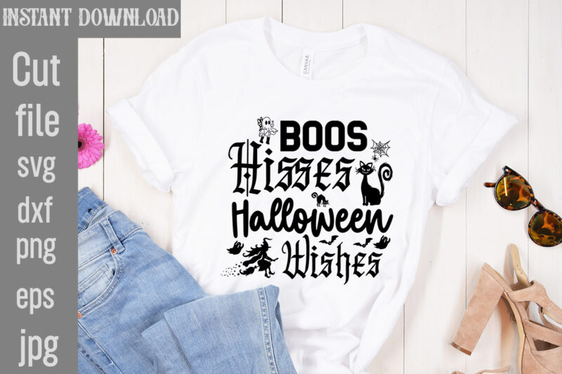 Boos Hisses Halloween Wishes T-shirt Design,Bad Witch T-shirt Design,Trick or Treat T-Shirt Design, Trick or Treat Vector T-Shirt Design, Trick or Treat , Boo Boo Crew T-Shirt Design, Boo Boo