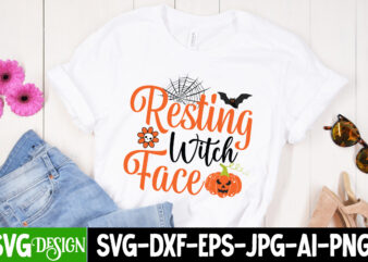 Resting Witch Face T-Shirt Design, Resting Witch Face Vector t-Shirt Design, Happy Boo Season T-Shirt Design, Happy Boo Season vector t-Shirt Design, Halloween T-Shirt Design, Halloween T-Shirt Design Bundle,halloween halloween,t,shirt