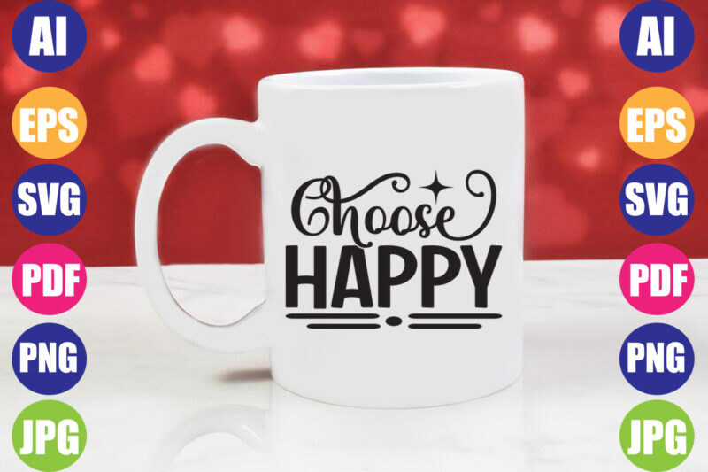 choose happy