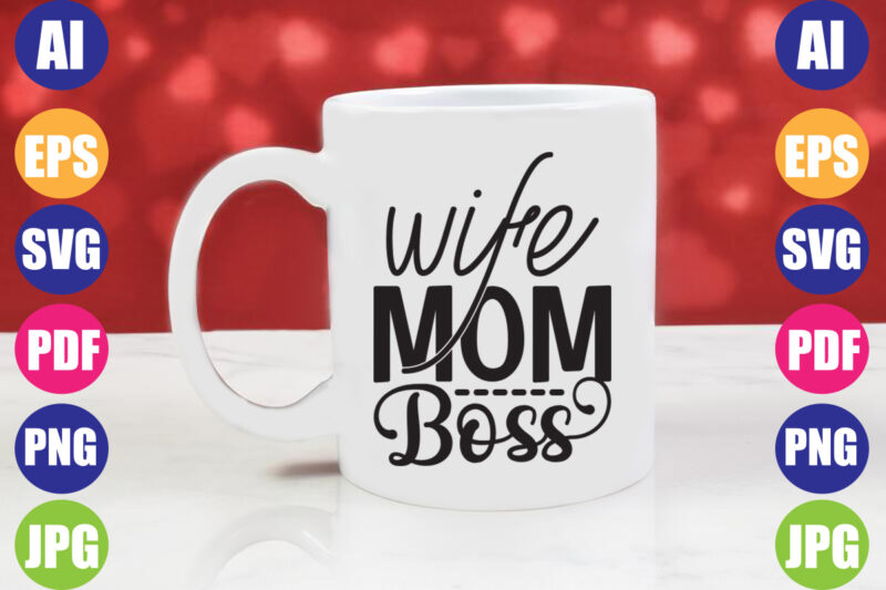 wife mom boss