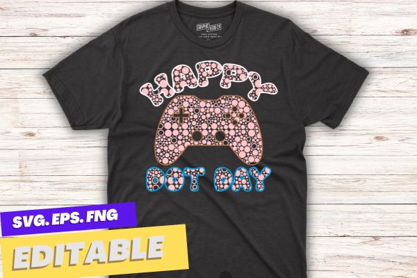 International happy dot day video gaming dots t-shirt design vector, september 15th, celebrate dot day, funny tee, polka dot, international dot day,