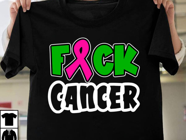 Fuck cancer t-shirt design, fuck cancer vector t-shirt design, fight awareness -shirt design, awareness svg bundle, awareness t-shirt bundle. in this family no one fights alone aid awareness t-shirt design,