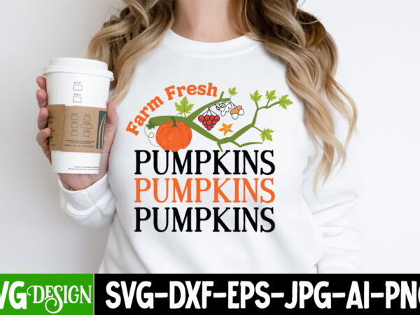 Farm fresh pumpkins t-shirt design, farm fresh pumpkins vector t-shirt design, welcome autumn t-shirt design, welcome autumn vector t-shirt design quotes, happy fall y’all t-shirt design,fall buket list t-shirt design,autumn