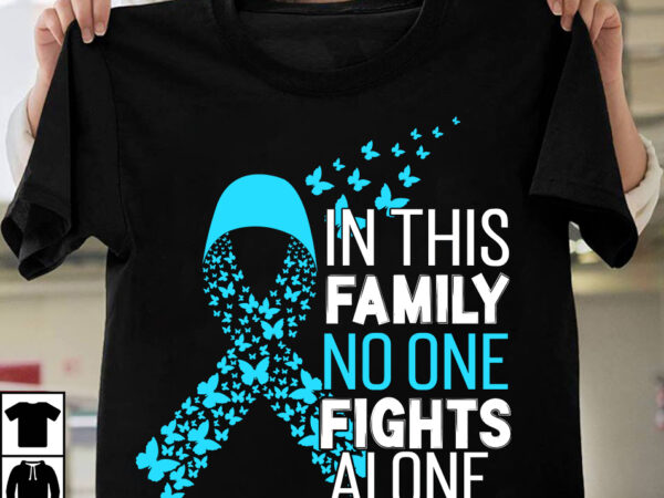 In this family fights alone addison_s disease awareness t-shirt design, in this family fights alone addison_s disease awareness png, fight awareness -shirt design, awareness svg bundle, awareness t-shirt bundle. in