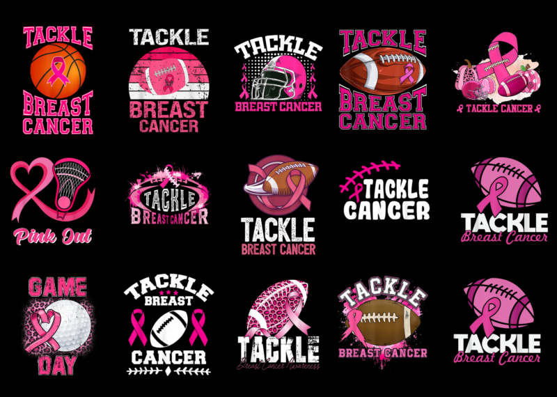 15 Tackle Breast Cancer Shirt Designs Bundle For Commercial Use Part 7, Tackle Breast Cancer T-shirt, Tackle Breast Cancer png file, Tackle Breast Cancer digital file, Tackle Breast Cancer gift,