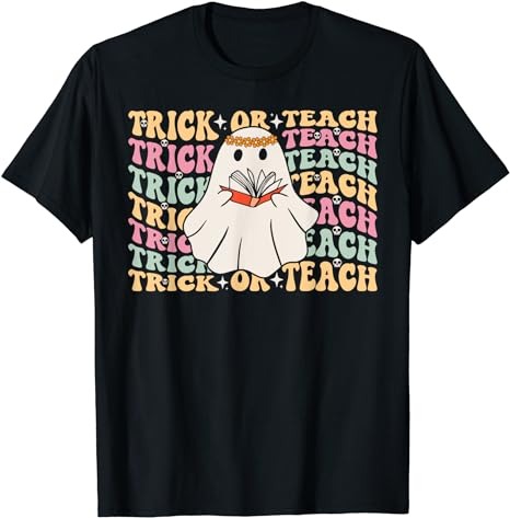 15 Trick Or Teach Shirt Designs Bundle For Commercial Use Part 8, Trick Or Teach T-shirt, Trick Or Teach png file, Trick Or Teach digital file, Trick Or Teach gift,