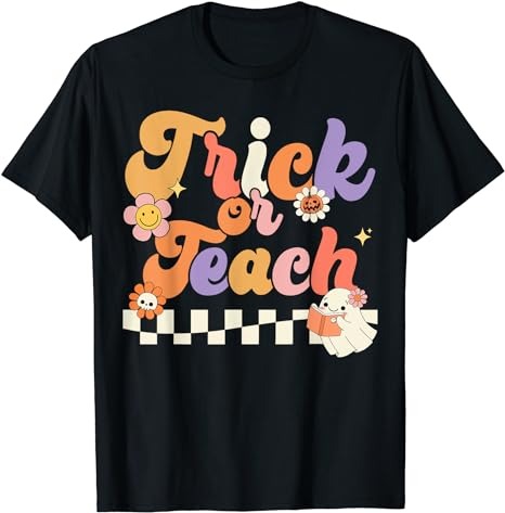 15 Trick Or Teach Shirt Designs Bundle For Commercial Use Part 2, Trick Or Teach T-shirt, Trick Or Teach png file, Trick Or Teach digital file, Trick Or Teach gift,