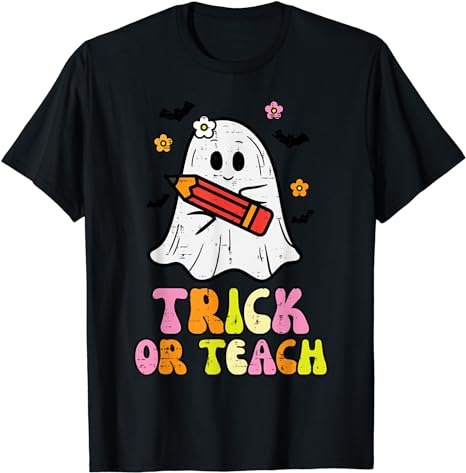 15 Trick Or Teach Shirt Designs Bundle For Commercial Use Part 2, Trick Or Teach T-shirt, Trick Or Teach png file, Trick Or Teach digital file, Trick Or Teach gift,