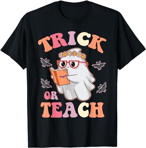 15 Trick Or Teach Shirt Designs Bundle For Commercial Use Part 7, Trick Or Teach T-shirt, Trick Or Teach png file, Trick Or Teach digital file, Trick Or Teach gift,