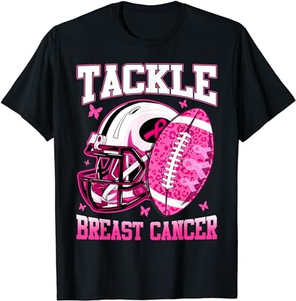 15 Tackle Breast Cancer Shirt Designs Bundle For Commercial Use Part 1, Tackle Breast Cancer T-shirt, Tackle Breast Cancer png file, Tackle Breast Cancer digital file, Tackle Breast Cancer gift,