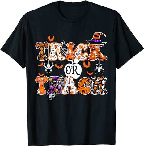 15 Trick Or Teach Shirt Designs Bundle For Commercial Use Part 8, Trick Or Teach T-shirt, Trick Or Teach png file, Trick Or Teach digital file, Trick Or Teach gift,