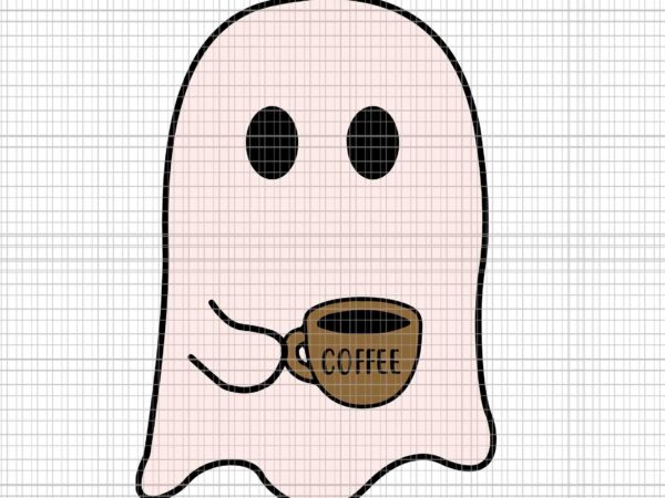 Ghost drinking coffee svg, funny halloween coffee svg, ghost halloween svg, ghost coffee svg, ghost svg, halloween svg t shirt design template