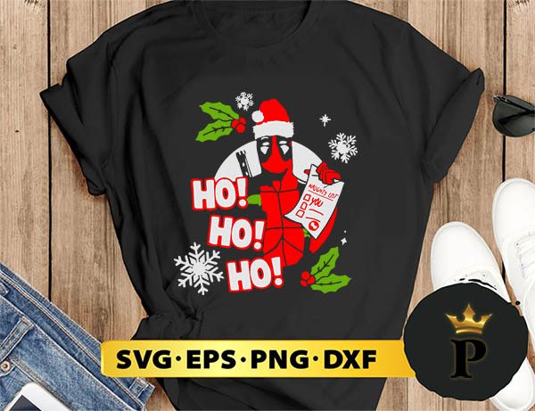 Deadpoool Ho Ho Ho Christmas SVG, Merry Christmas SVG, Xmas SVG PNG DXF EPS