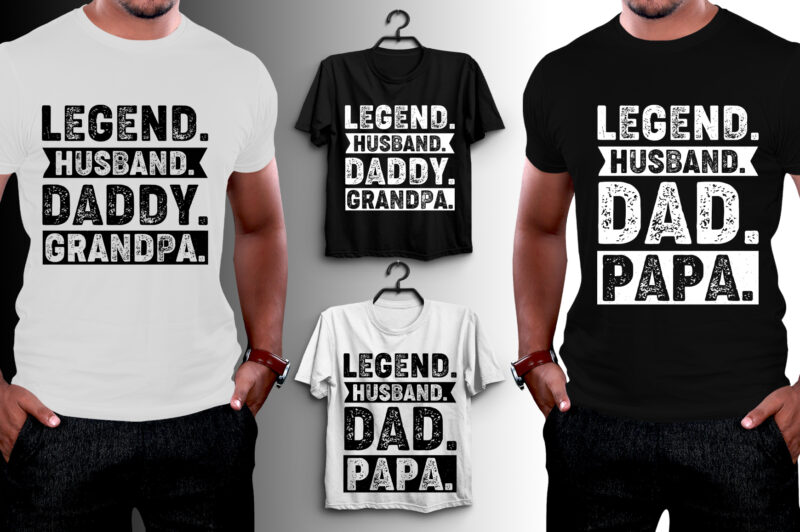 Legend Husband Dad T-Shirt Design