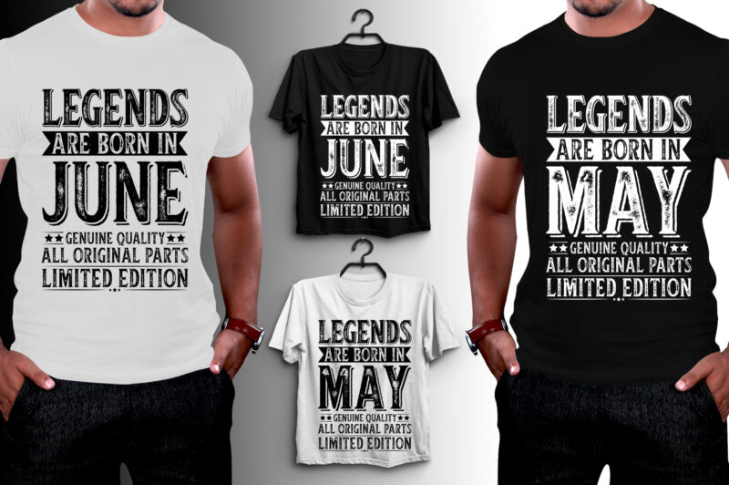 Legends Are Born Birthday T-Shirt Design